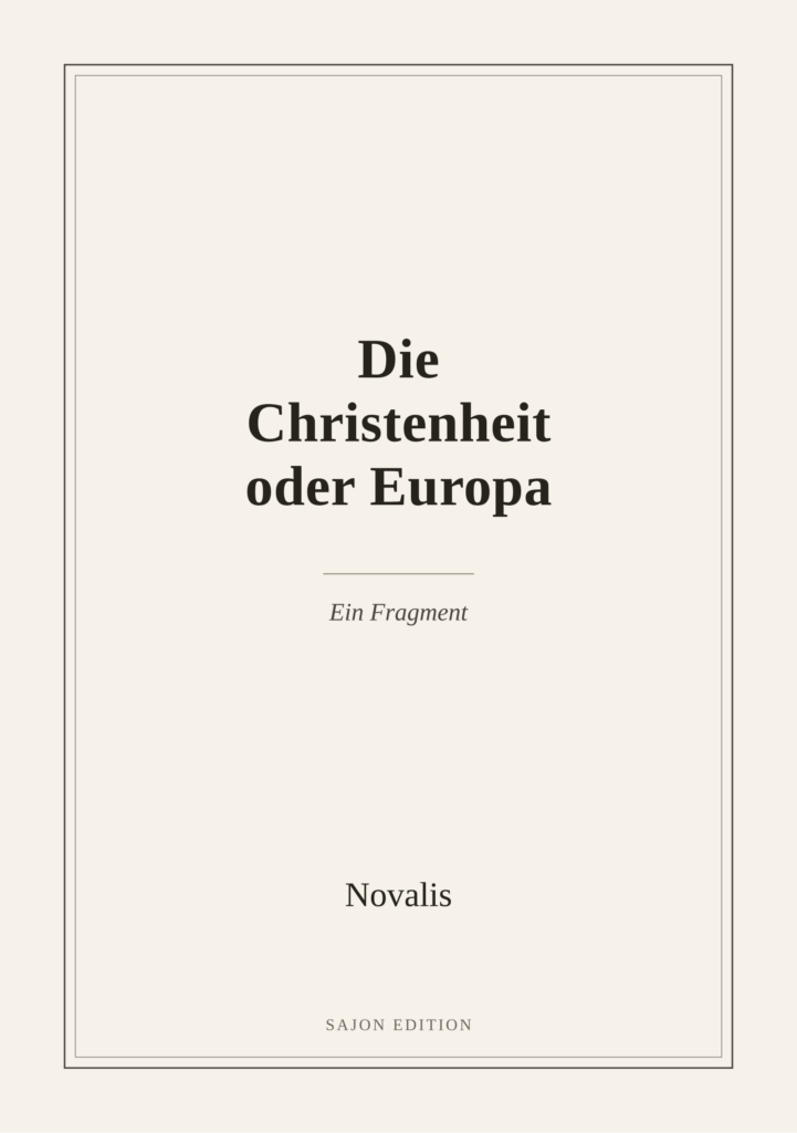 Die Christenheit oder Europa
