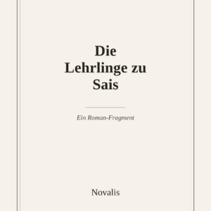 Die Lehrlinge zu Sais