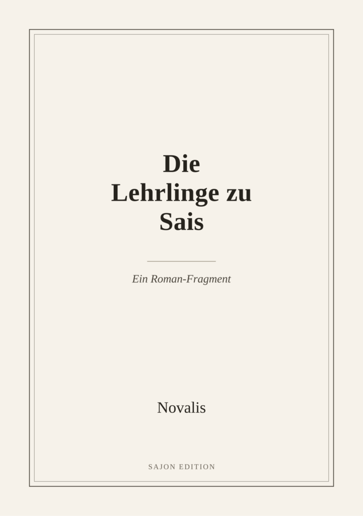 Die Lehrlinge zu Sais